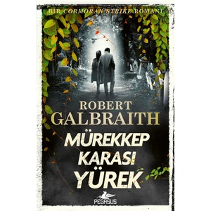 Mürekkep Karası Yürek - Cormoran Strike Serisi 6 & Robert Galbraith