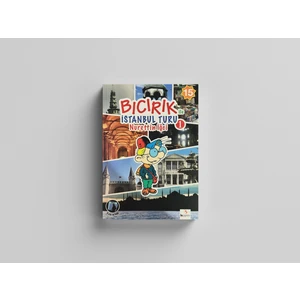 Bıcırık İle İstanbul Turu 1-Nurettin İğci