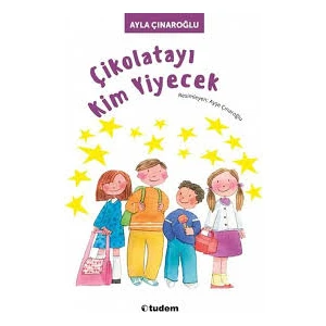 Çikolatayı Kim Yiyecek-Ayla Çınaroğlu