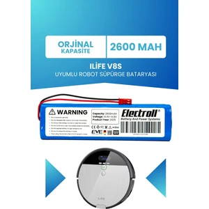 Ilife V8s Uyumlu Batarya (ORJİNAL KAPASİTE) 2600mah Pil Robot Süpürge Bataryası Değişimi