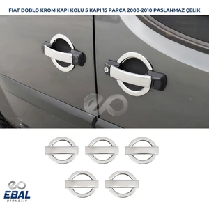 Fiat Doblo Krom Kapı Kolu 5 Kapı 2000-2010 Arası Paslanmaz Çelik