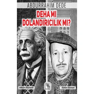 Deha Mı Dolandırıcılık Mı? - Abdurrahim Dede