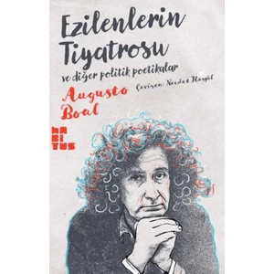Ezilenlerin Tiyatrosu ve Diğer Politik Poetikalar