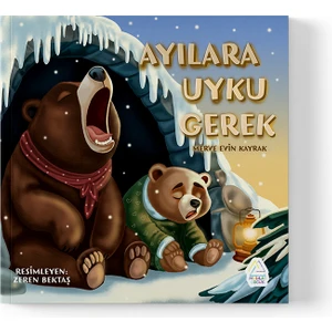  Fikriye Merve Evin Kayrak - Ayılara Uyku Gerek