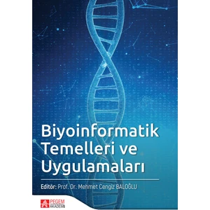 Biyoinformatik Temelleri ve Uygulamaları