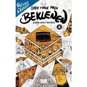 Bir Siyer Mangası / Beklenen 2 - Ömer Faruk Paksu