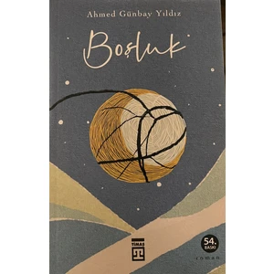 Boşluk - Ahmed Günbay Yıldız
