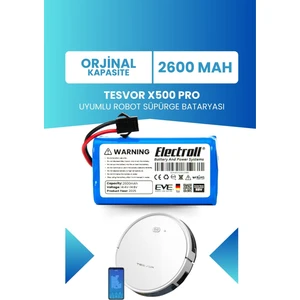 Tesvor X500 Pro Uyumlu Batarya (ORJİNAL KAPASİTE) 2600mah Pil Robot Süpürge Batarya Değişimi