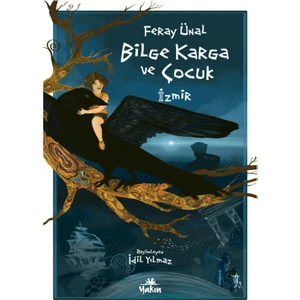 Bilge Karga ve Çocuk