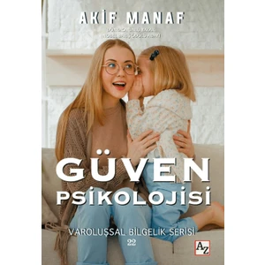 Güven Psikolojisi