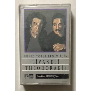 Zülfü Livaneli Theodorakis Güneş Topla Benim Için Kaset (Orjinal Dönem Baskı Kaset)