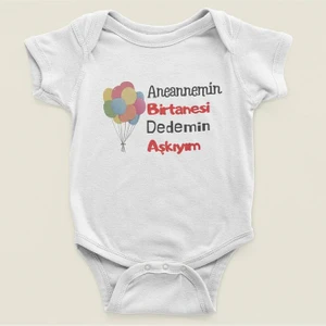 Anneannemin Birtanesi Dedemin Aşkıyım Yazılı Pamuklu Yumuşak Unisex Çıtçıtlı Body Zıbın