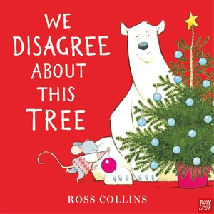 Nosy Crow We Disagree About This Tree - Paperback