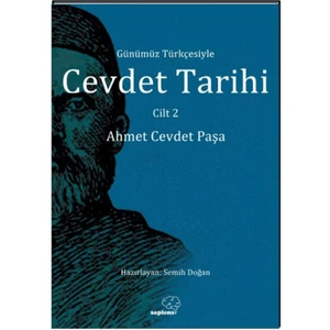Günümüz Türkçesiyle Cevdet Tarihi Cilt 2