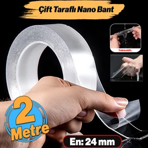 Çift Taraflı Nano Bant Montaj Çok Amaçlı Güçlü Yapıştırma Bandı Şeffaf 24 mm x 2 Metre Yıkanabilir