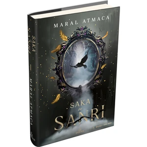 Saka ve Sanrı 1 - Maral Atmaca