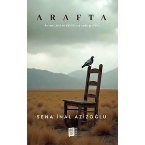 Arafta - Sena Inal Azizoğlu
