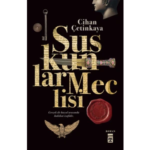 Suskunlar Meclisi - Cihan Çetinkaya