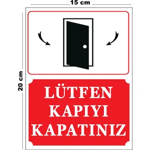 Metal Lütfen Kapıyı Kapatınız 15 cm x 20 cm Uyarı Levhası Yönlendirme Tabelası