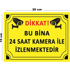 Metal Dikkat Bu Bina 24 Saat Kamera İle İzlenmektedir 15 cm x 20 cm Uyarı Levhası Yönlendirme Tabelası
