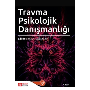 Travma Psikolojik Danışmanlığı