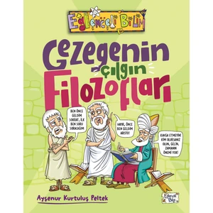 Gezegenin Çılgın Filozofları - Ayşenur Kurtuluş Peltek