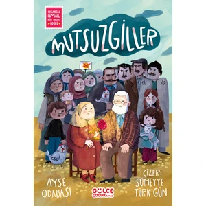 Mutsuzgiller - Ayşe Odabaşı