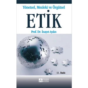 Yönetsel, Mesleki ve Örgütsel Etik