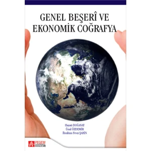 Pegem Akademi Yayıncılık Genel Beşeri ve Ekonomik Coğrafya