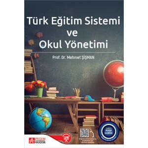 Pegem Akademi Yayıncılık Türk Eğitim Sistemi ve Okul Yönetimi