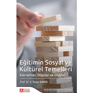 Pegem Akademi Yayıncılık Eğitimin Sosyal ve Kültürel Temelleri