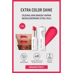 Bobbi Brown Extra Color Shine Nemlendirici Balm Etkili Ruj - Dragon Fruit