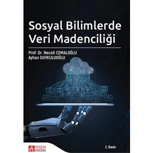 Sosyal Bilimlerde Veri Madenciliği
