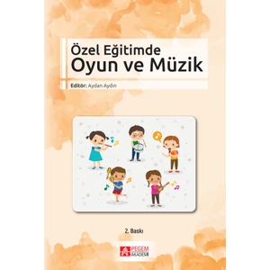 Özel Eğitimde Oyun ve Müzik