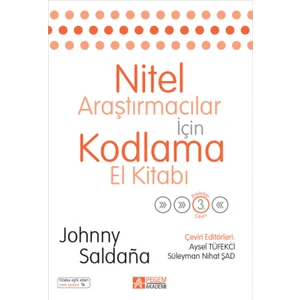 Pegem Akademi Yayıncılık Nitel Araştırmacılar için Kodlama El Kitabı
