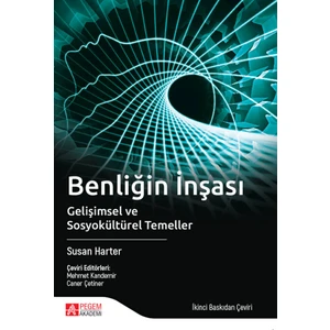 Benliğin İnşası