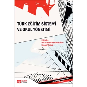 Pegem Akademi Yayıncılık Türk Eğitim Sistemi ve Okul Yönetimi