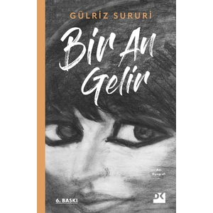 Bir An Gelir - Gülriz Sururi