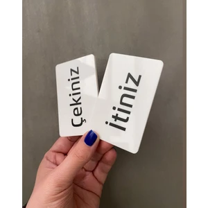 Minimal Seri Itiniz-Çekiniz Kapı Uyarı Levhası