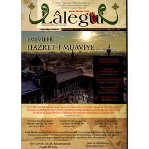 Lalegül Dergisi Nisan 2025 Cübbeli Ahmet Hoca, Şevval Sayısı, 70 Nebi Sevabı Kazandıracak Eşssiz Bir Dua Maddi Manevi Hayırların Fethi Vesvese, Korunma, Rızık Duaları
