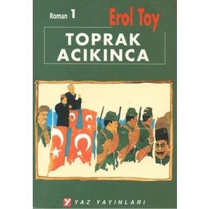 Toprak Acıkınca (3 Kitap)