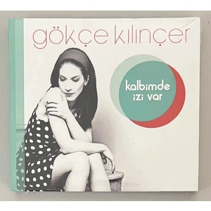 Gökçe Kılınçer Kalbimde Izi Var CD (Jelatininde Sıfır Orjnal Dönem Baskı Cd)