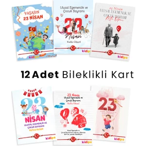 | 23 Nisan Şans Bileklikli Kart Seti (12'li) | Çocuk Bayramı Hediyelik Kartları