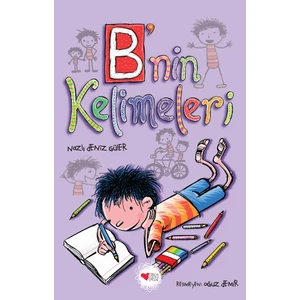 B‘nin Kelimeleri - Nazlı Deniz Güler