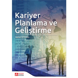 Kariyer Planlama ve Geliştirme