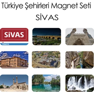 Sivas Magnet Koleksiyonu: Anadolu'nun Tarihi ve Kültürel Kalbi, 9 Fotoğraflı Parçayla Buzdolabınızda (9x6  cm  Ölçülerinde Özel Tasarım)