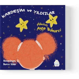 Ayşe Buhurci - Kardeşim ve Yıldızlar