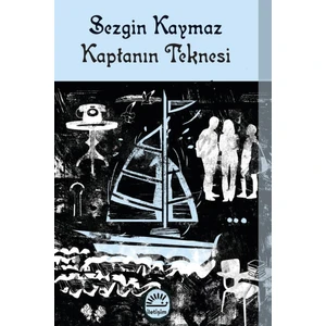 Kaptanın Teknesi - Sezgin Kaymaz