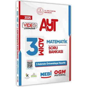 2025 Ayt Mebi-Ogm 3 Adım Matematik Soru Bankası Renkli A4 Boyut Video Çözümlü (Karakutu Katkılarıyla)