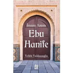 Imam Azam Ebu Hanife